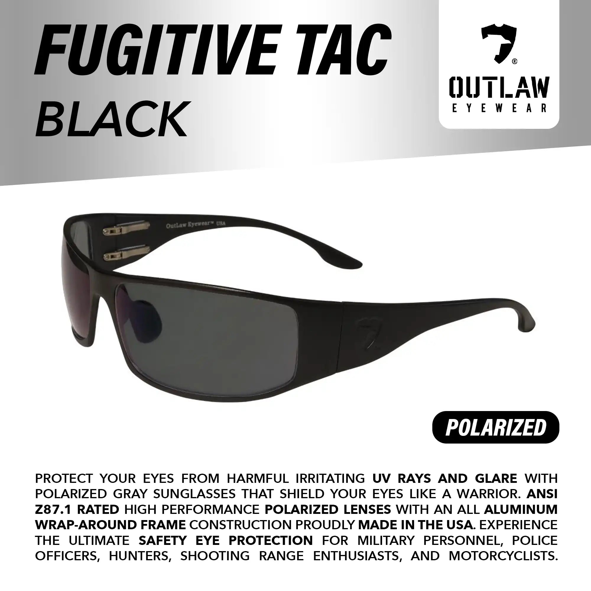 Fugitive TAC Black / Polarized - ANSI Z87.1-2015 - Granted Quality 