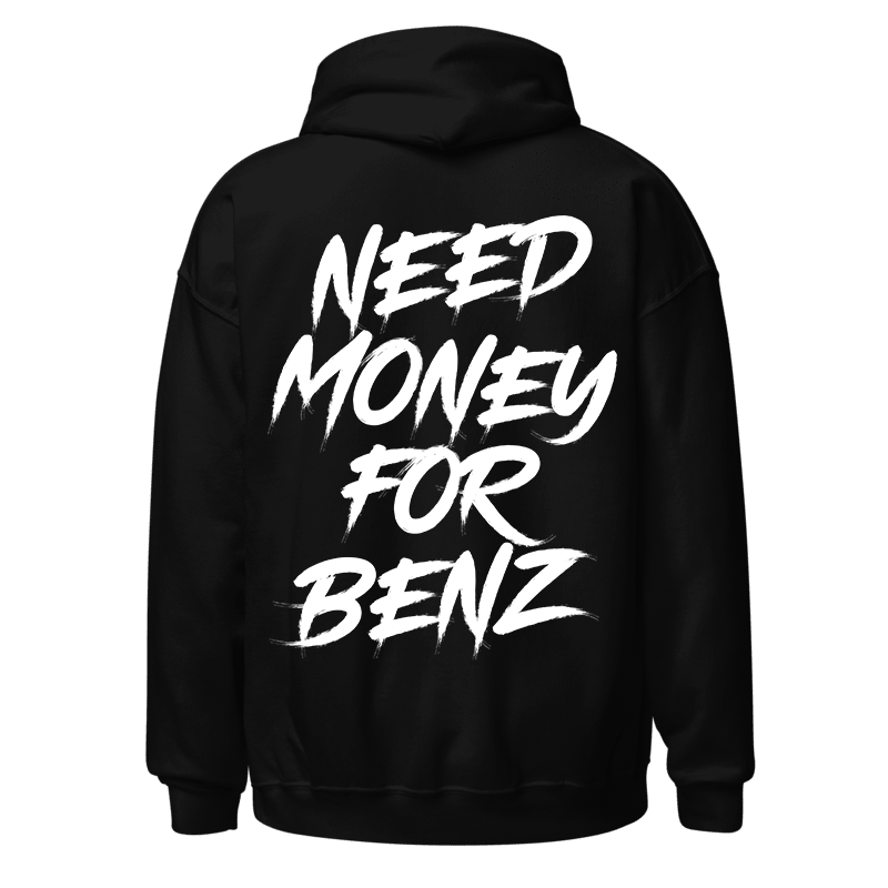 NEED BENZ HOODIE