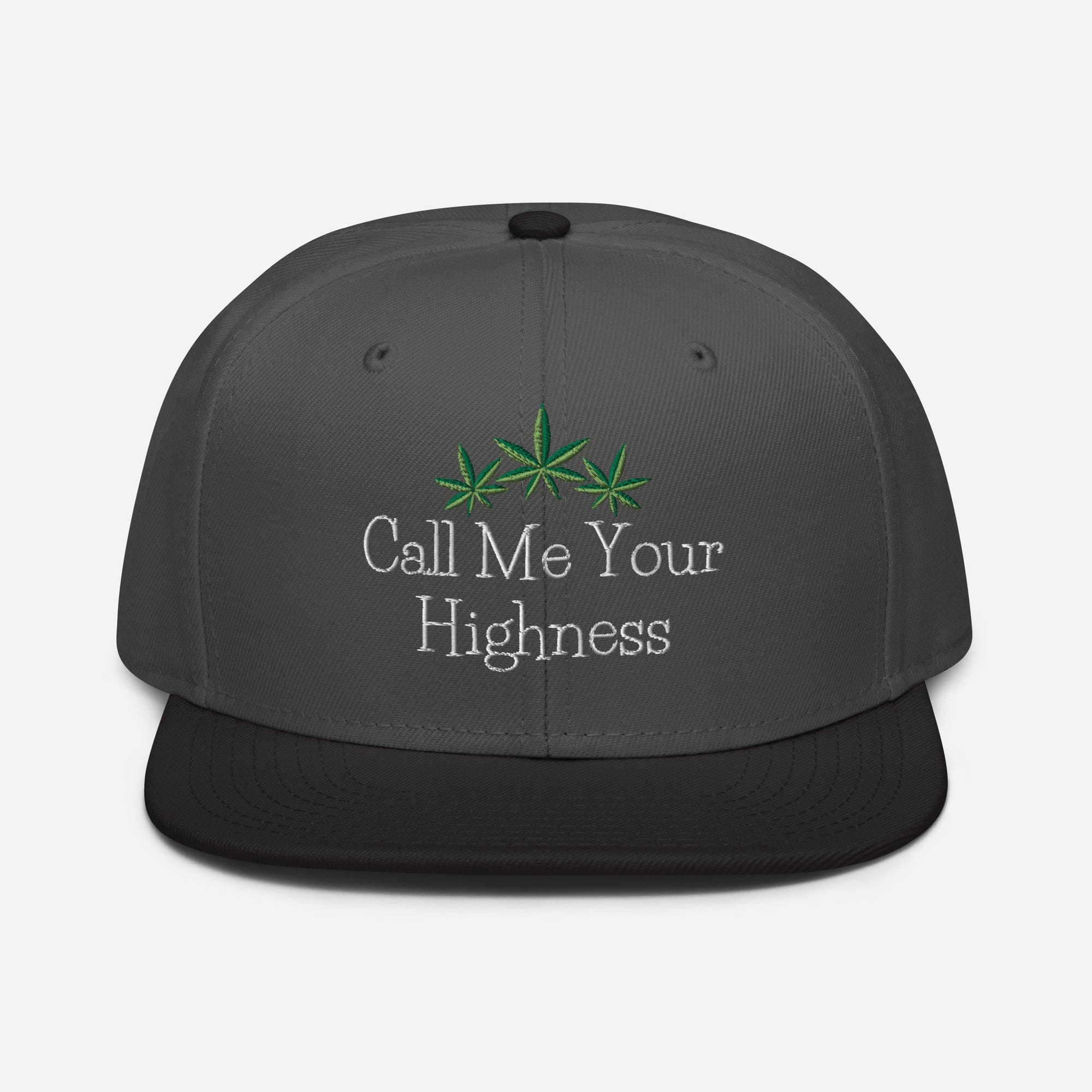 Call Me Your Highness Snapback Hat