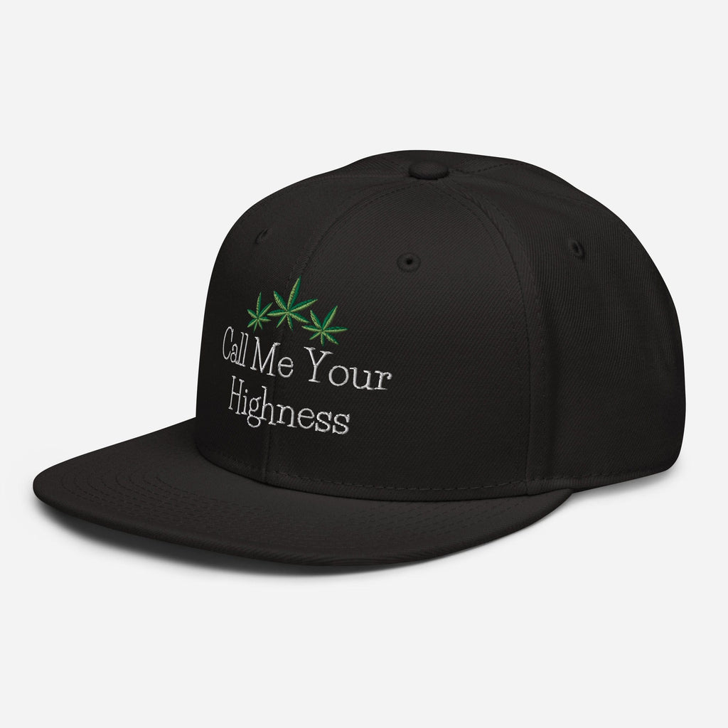 Call Me Your Highness Snapback Hat