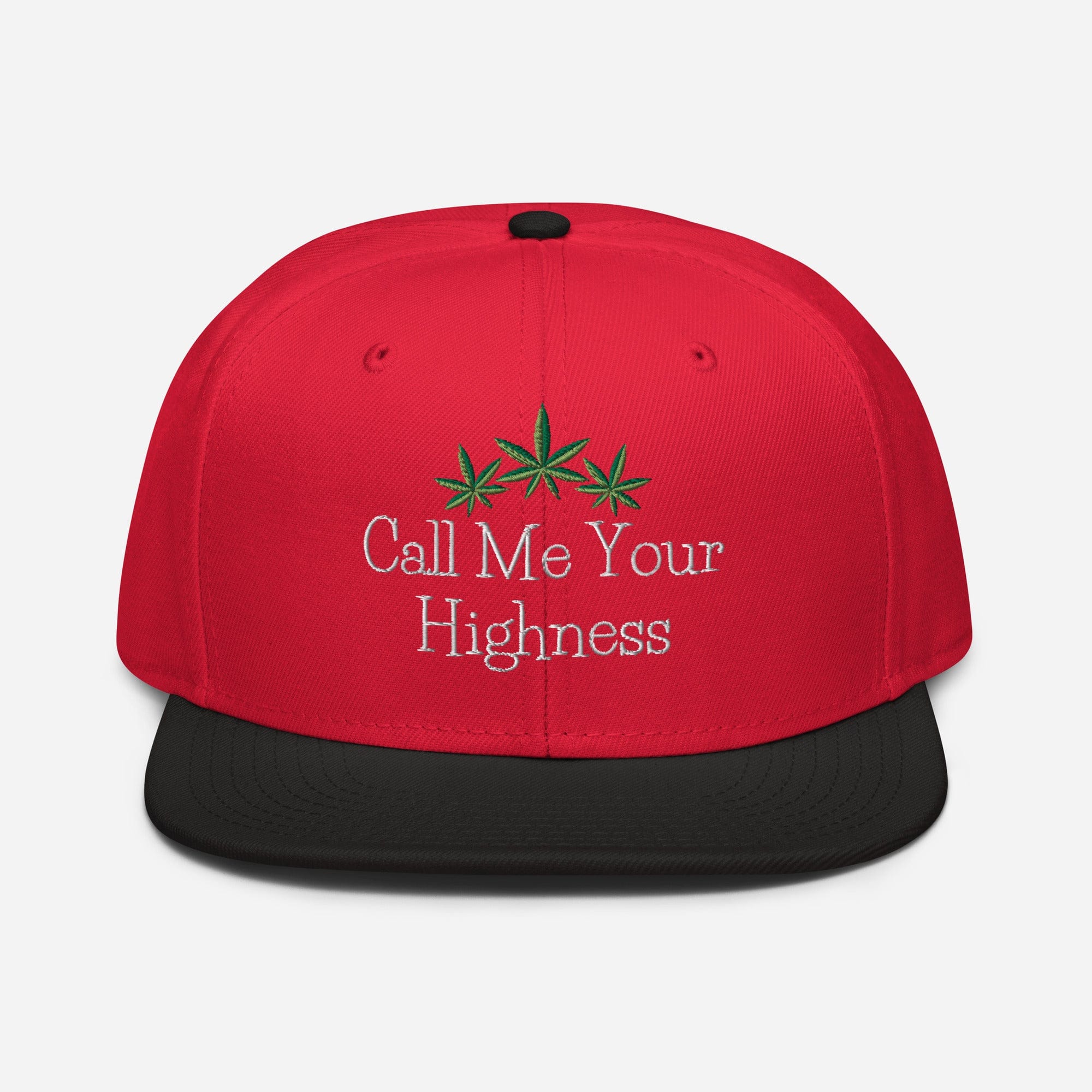 Call Me Your Highness Snapback Hat