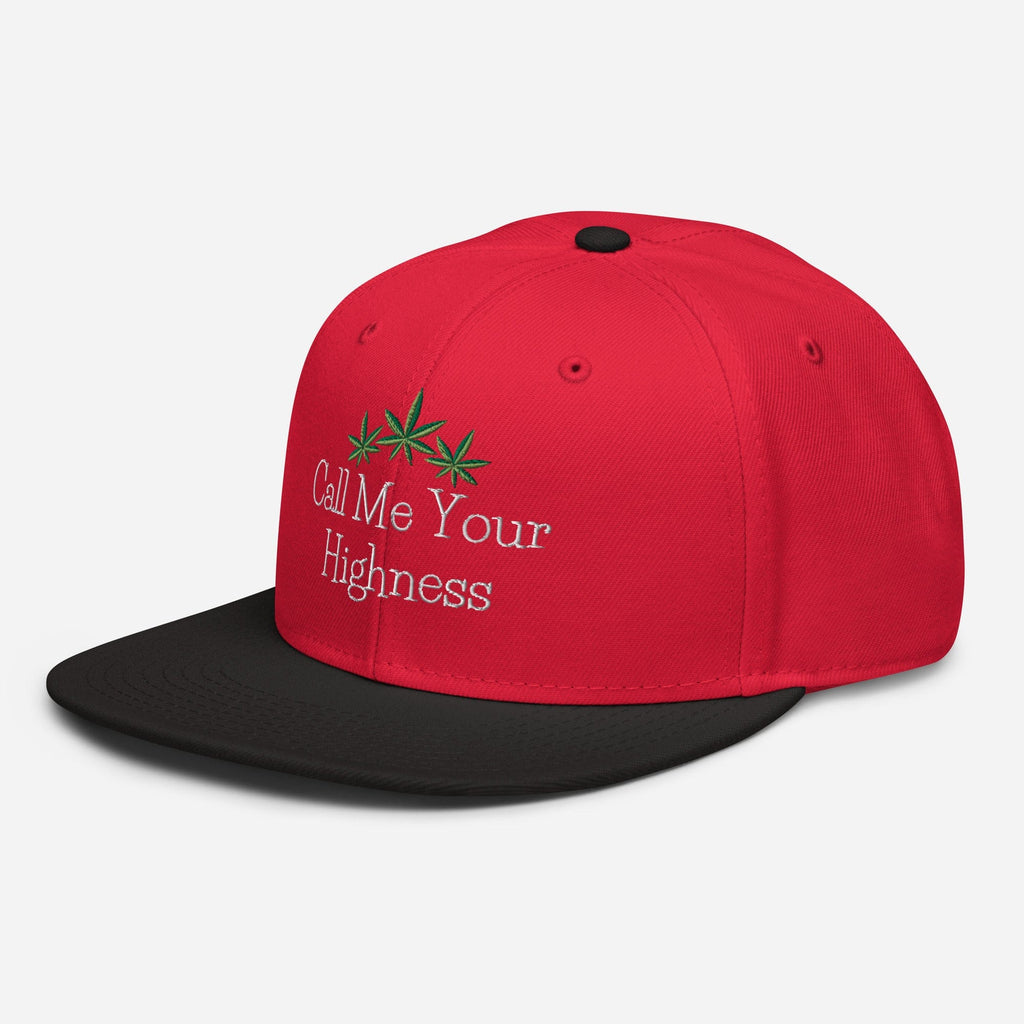 Call Me Your Highness Snapback Hat