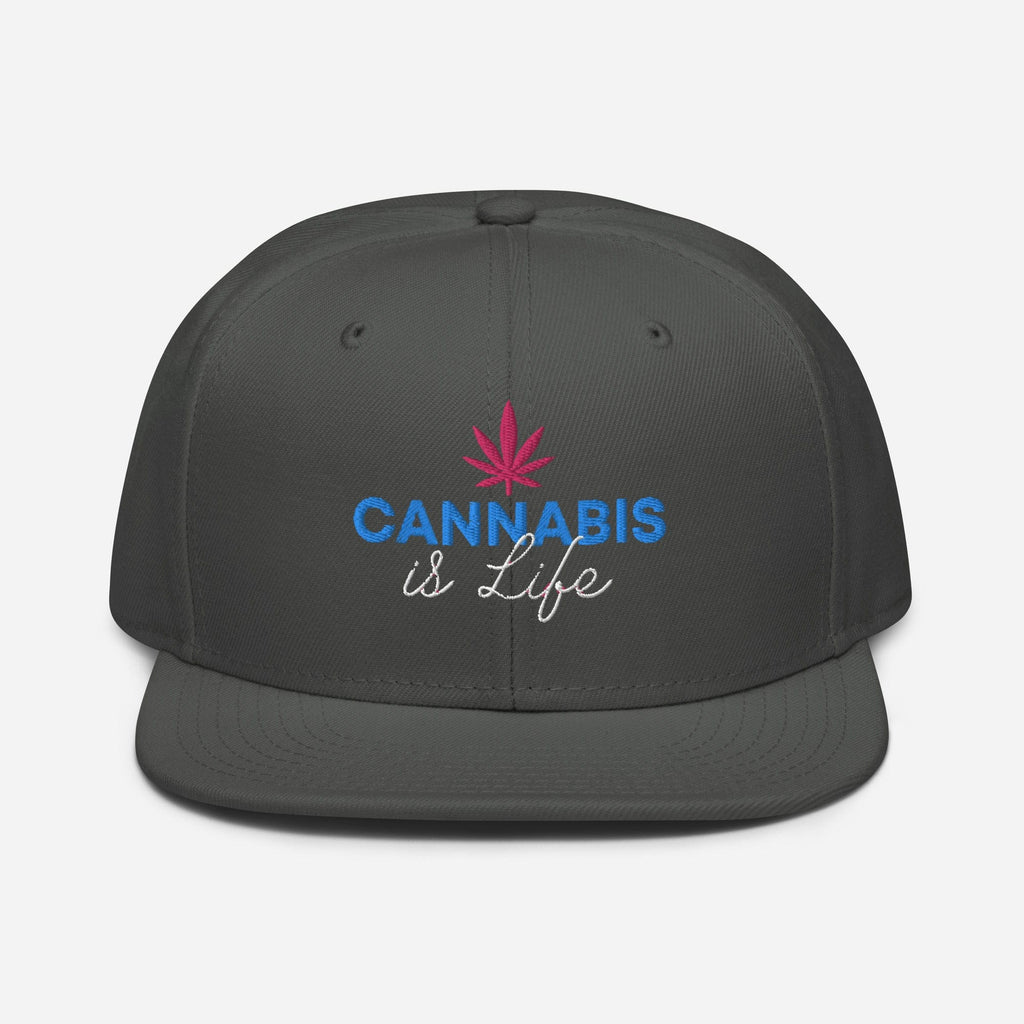 Cannabis is Life Snapback Hat - Granted Quality 