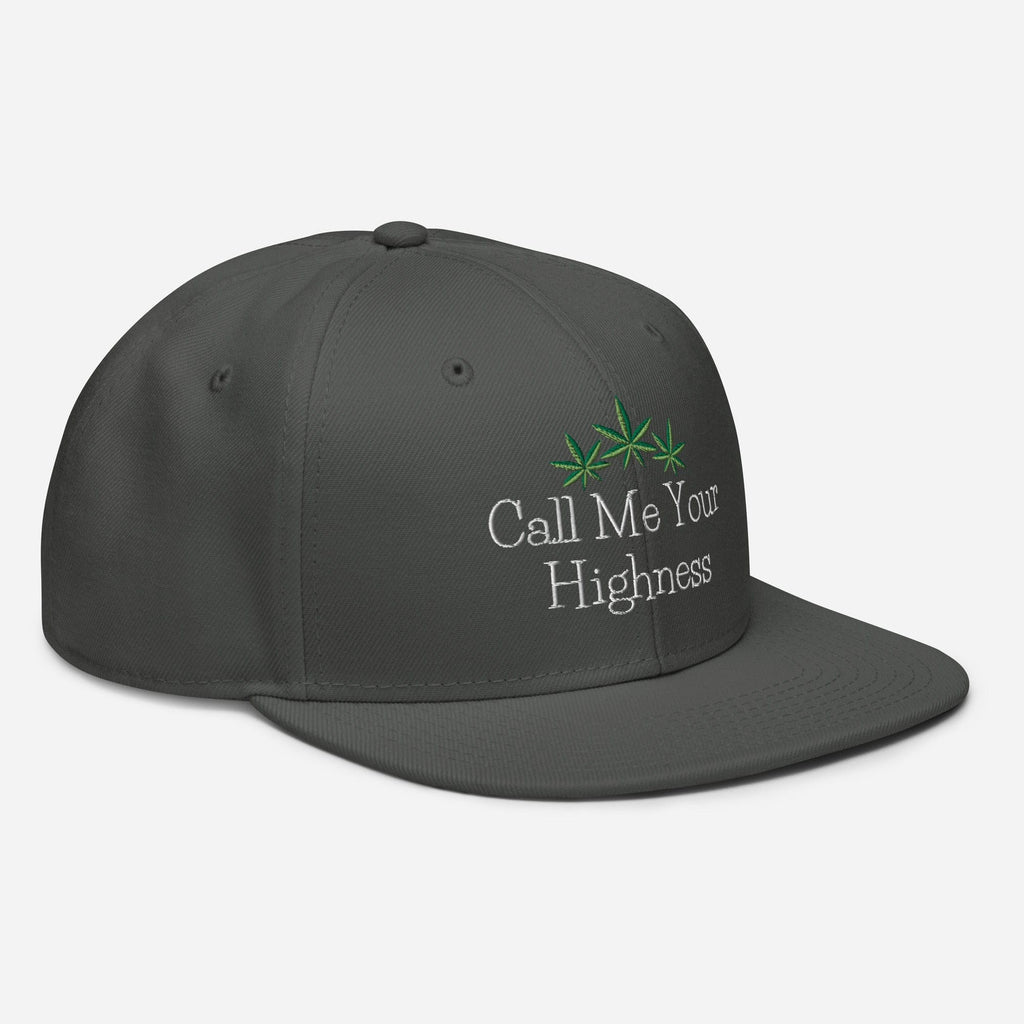 Call Me Your Highness Snapback Hat