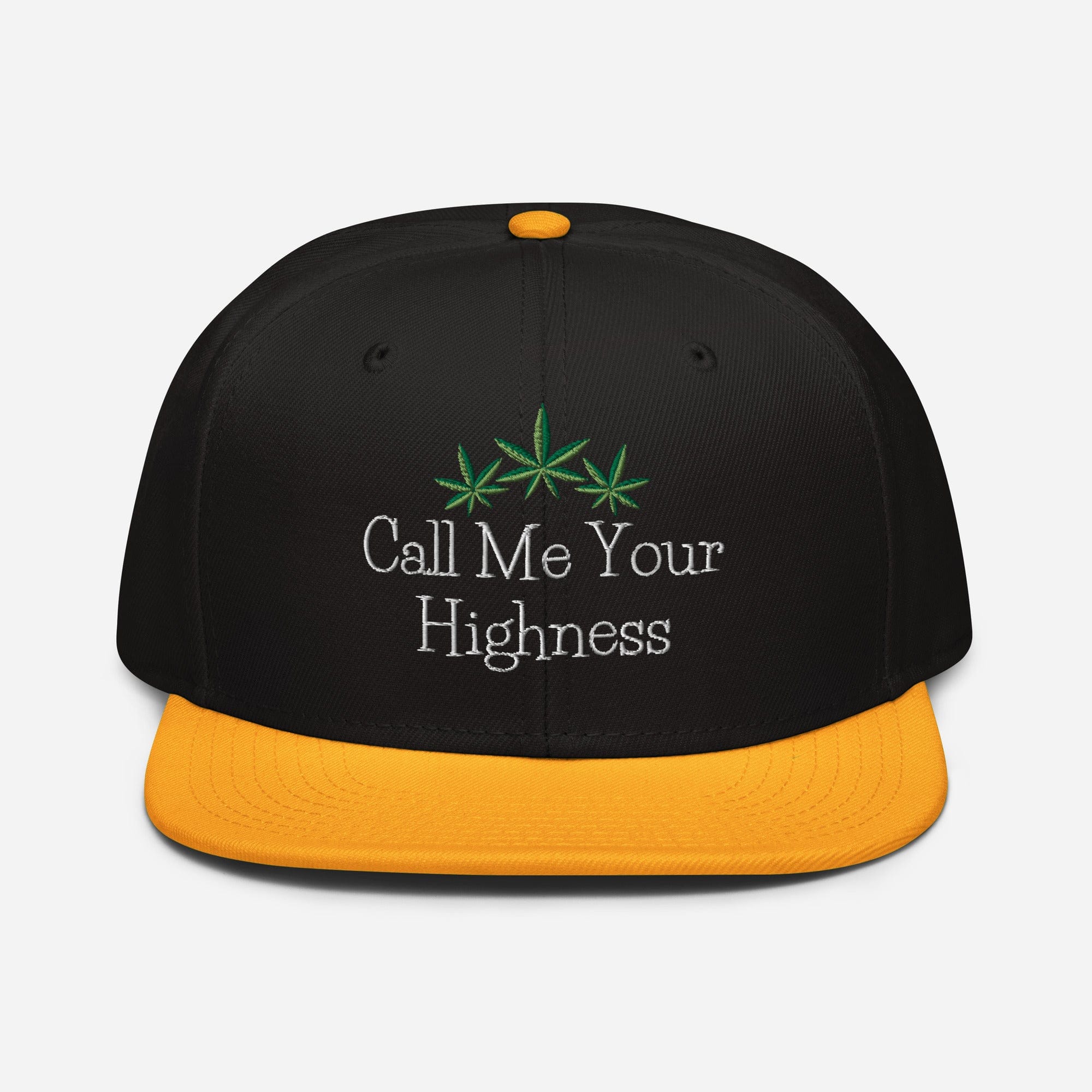 Call Me Your Highness Snapback Hat