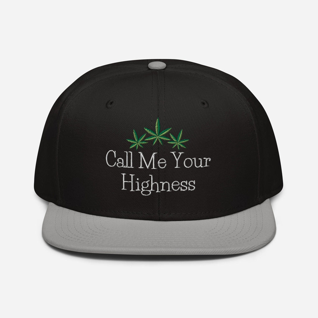 Call Me Your Highness Snapback Hat