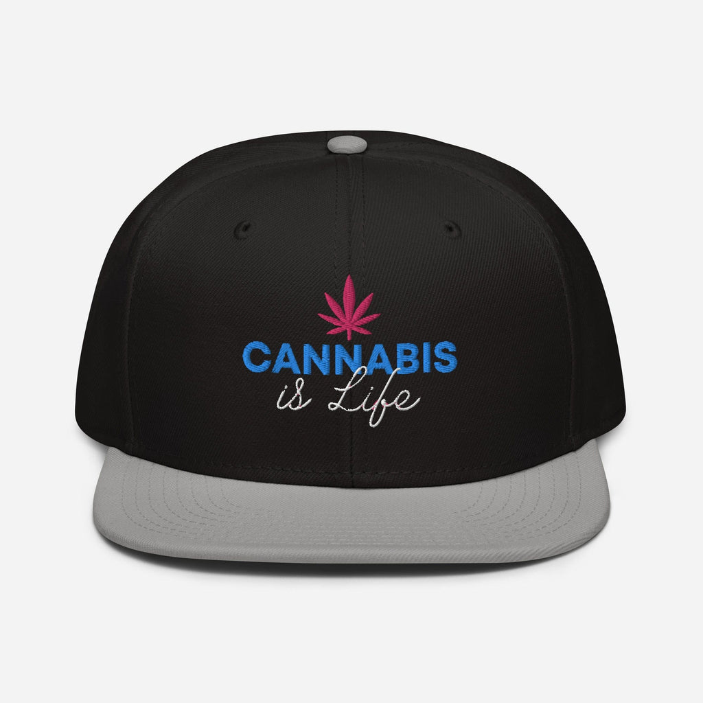 Cannabis is Life Snapback Hat - Granted Quality 