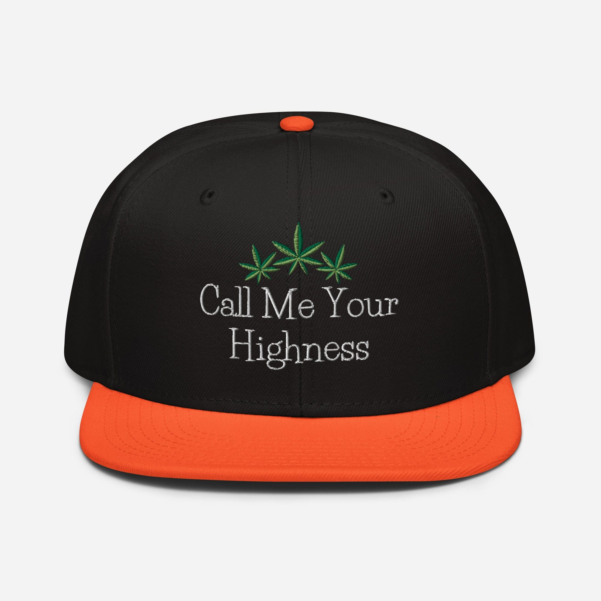 Call Me Your Highness Snapback Hat